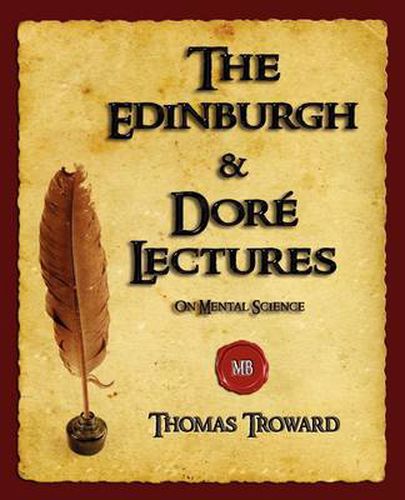 Cover image for The Edinburgh and Dore Lectures on Mental Science
