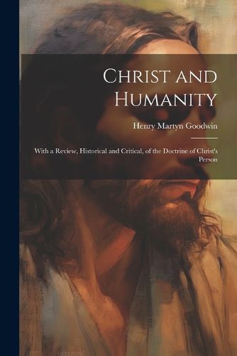 Cover image for Christ and Humanity