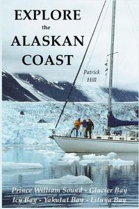 Cover image for Explore the Alaskan Coast