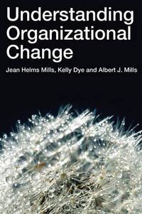 Cover image for Understanding Organizational Change