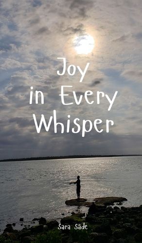 Joy in Every Whisper