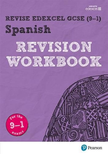 Pearson REVISE Edexcel GCSE (9-1) Spanish Revision Workbook: for home learning, 2021 assessments and 2022 exams