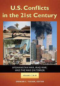 Cover image for U.S. Conflicts in the 21st Century [3 volumes]: Afghanistan War, Iraq War, and the War on Terror