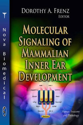 Cover image for Molecular Signaling of Mammalian Inner Ear Development