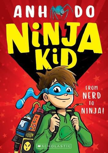 Cover image for Ninja Kid: From Nerd to Ninja (Book 1) 