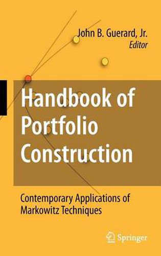 Cover image for Handbook of Portfolio Construction: Contemporary Applications of Markowitz Techniques