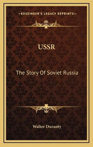 Cover image for USSR: The Story of Soviet Russia