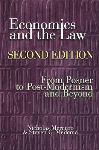 Cover image for Economics and the Law: From Posner to Postmodernism and Beyond