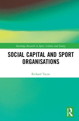 Cover image for Social Capital and Sport Organisations