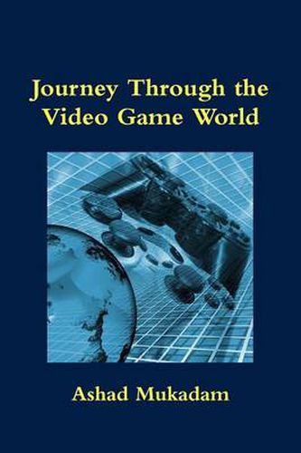 Cover image for Journey Through the Video Game World