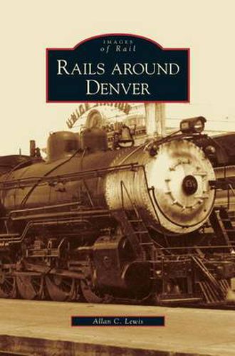 Cover image for Rails Around Denver