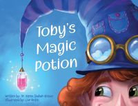 Cover image for Toby's Magic Potion