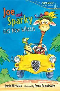 Cover image for Joe and Sparky Get New Wheels: Candlewick Sparks