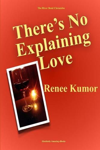 Cover image for There's No Explaining Love