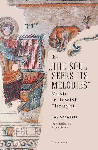 Cover image for "The Soul Seeks Its Melodies"