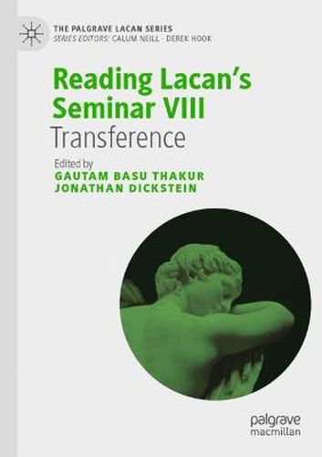 Cover image for Reading Lacan's Seminar VIII: Transference