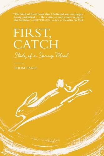 Cover image for First, Catch: Study of a Spring Meal