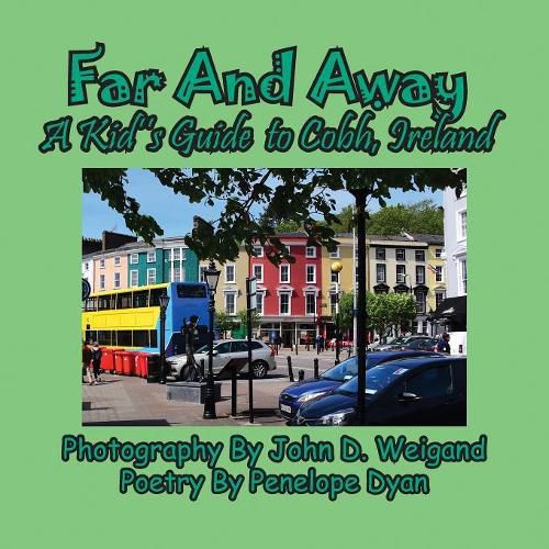 Cover image for Far And Away, A Kid's Guide to Cobh, Ireland