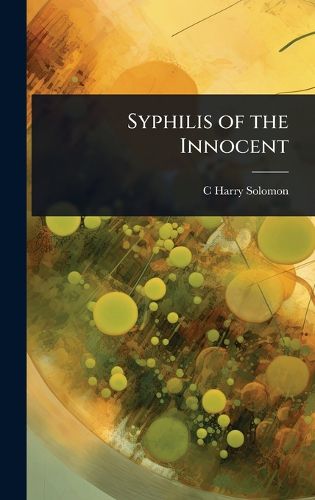 Cover image for Syphilis of the Innocent