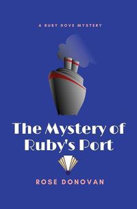 Cover image for The Mystery of Ruby's Port