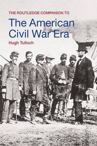 Cover image for The Routledge Companion to the American Civil War Era