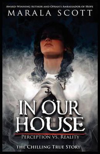 Cover image for In Our House: Perception vs. Reality