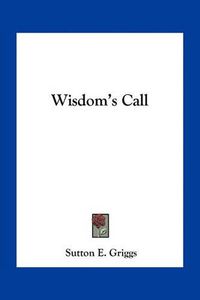 Cover image for Wisdom's Call