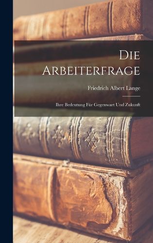 Cover image for Die Arbeiterfrage