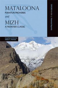 Cover image for Mataloona and Mizh: Pukhtun Proverbs and a Frontier Classic