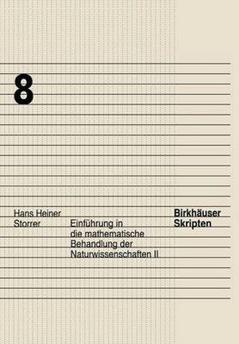 Cover image for Einfuhrung in Die Mathematische Behandlung Der Naturwissenschaften II