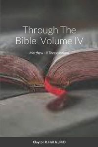 Cover image for Through The Bible IV