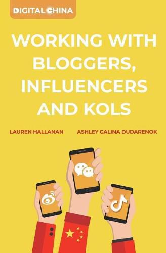 Cover image for Digital China: Working with Bloggers, Influencers and Kols