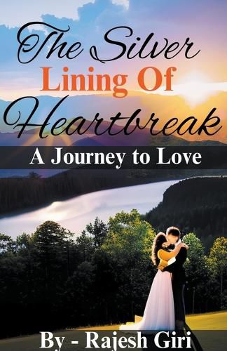 Cover image for The Silver Lining of Heartbreak