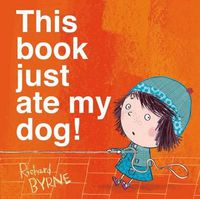 Cover image for This Book Just Ate My Dog!