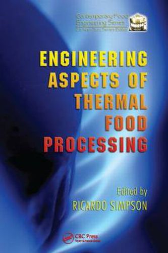 Cover image for Engineering Aspects of Thermal Food Processing