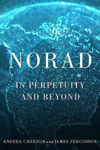 Cover image for NORAD: In Perpetuity and Beyond