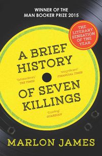 Cover image for A Brief History of Seven Killings