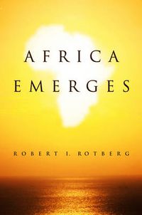 Cover image for Africa Emerges: Consummate Challenges, Abundant Opportunities