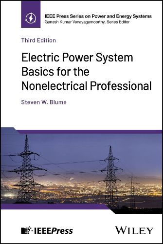 Cover image for Electric Power System Basics for the Nonelectrical Professional
