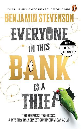 Cover image for Everyone in this Bank is a Thief