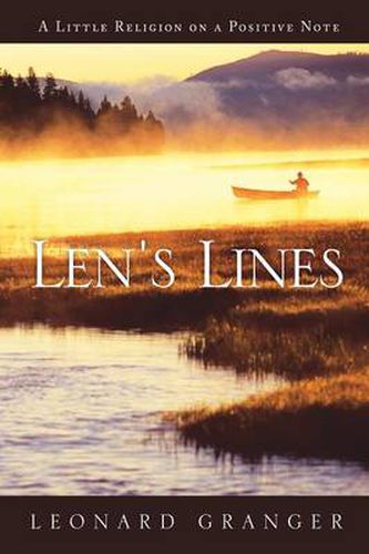 Cover image for Len's Lines: A Little Religion on a Positive Note