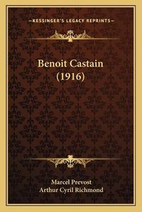 Cover image for Benoit Castain (1916)