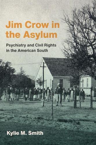 Cover image for Jim Crow in the Asylum