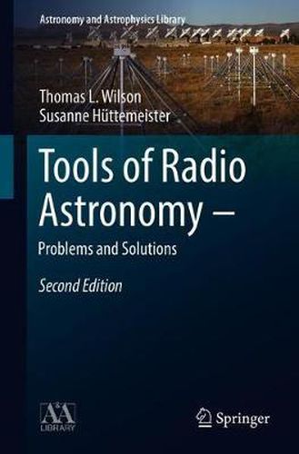 Cover image for Tools of Radio Astronomy - Problems and Solutions