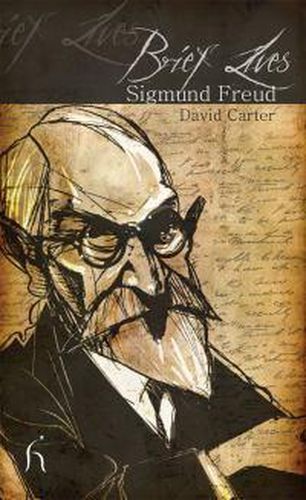 Brief Lives: Sigmund Freud