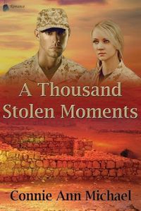 Cover image for A Thousand Stolen Moments