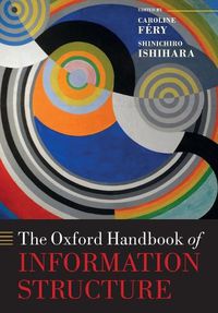 Cover image for The Oxford Handbook of Information Structure