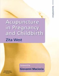 Cover image for Acupuncture in Pregnancy and Childbirth