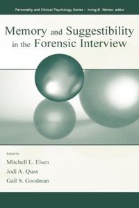 Cover image for Memory and Suggestibility in the Forensic Interview