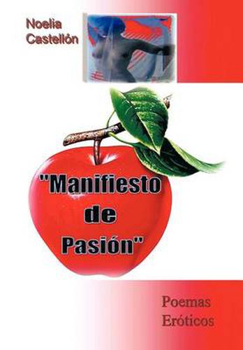 Cover image for Manifiesto de Pasion: Poemas Eroticos